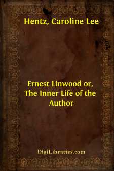 Ernest Linwood
or, The Inner Life of the Author