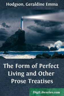 The Form of Perfect Living and Other Prose Treatises