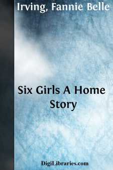 Six Girls
A Home Story