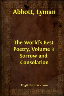 The World's Best Poetry, Volume 3
Sorrow and Consolation