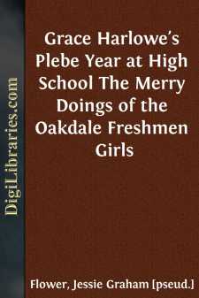 Grace Harlowe's Plebe Year at High School
The Merry Doings of...