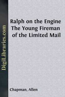 Ralph on the Engine
The Young Fireman of the Limited Mail