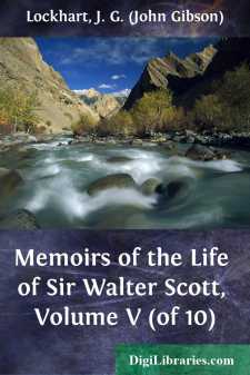 Memoirs of the Life of Sir Walter Scott, Volume V (of 10)