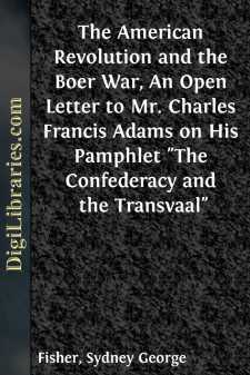 The American Revolution and the Boer War, An Open Letter to Mr....