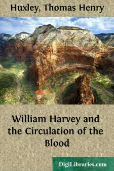 William Harvey and the Circulation of the Blood