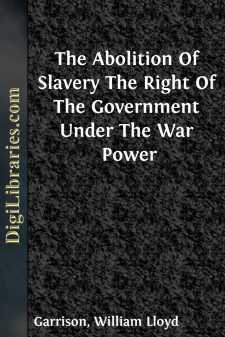 The Abolition Of Slavery The Right Of The Government Under The...