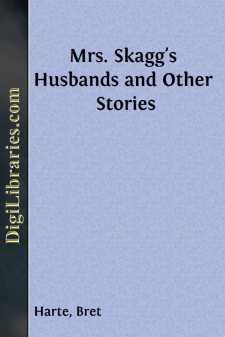 Mrs. Skagg's Husbands and Other Stories