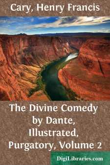 The Divine Comedy by Dante, Illustrated, Purgatory, Volume 2