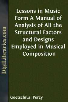 Lessons in Music Form
A Manual of Analysis of All the Structural...