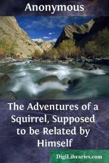 The Adventures of a Squirrel, Supposed to be Related by Himself