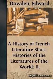 A History of French Literature
Short Histories of the...