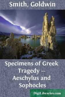 Specimens of Greek Tragedy - Aeschylus and Sophocles