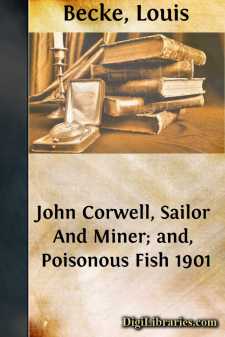 John Corwell, Sailor And Miner; and, Poisonous Fish
1901