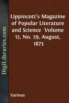 Lippincott's Magazine of Popular Literature and Science 
Volume...