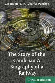 The Story of the Cambrian
A Biography of a Railway