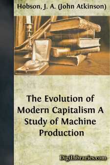 The Evolution of Modern Capitalism
A Study of Machine Production