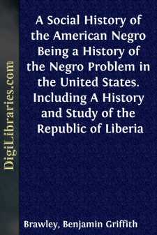 A Social History of the American Negro
Being a History of the...