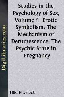 Studies in the Psychology of Sex, Volume 5 
Erotic Symbolism;...