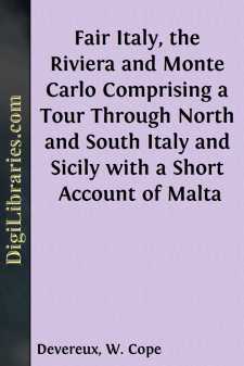 Fair Italy, the Riviera and Monte Carlo
Comprising a Tour...