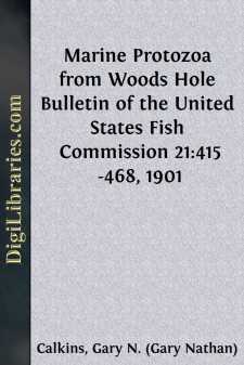 Marine Protozoa from Woods Hole
Bulletin of the United States...