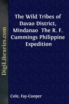 The Wild Tribes of Davao District, Mindanao 
The R. F. Cummings Philippine Expedition