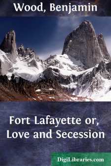 Fort Lafayette or, Love and Secession
