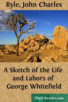 A Sketch of the Life and Labors of George Whitefield