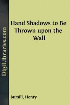 Hand Shadows to Be Thrown upon the Wall