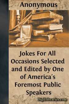 Jokes For All Occasions
Selected and Edited by One of America's...