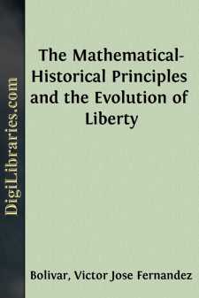 The Mathematical-Historical Principles and the Evolution of Liberty