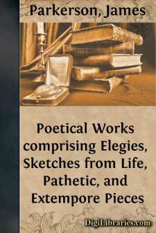 Poetical Works
comprising Elegies, Sketches from Life, Pathetic,...