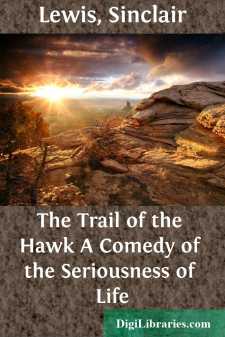 The Trail of the Hawk
A Comedy of the Seriousness of Life