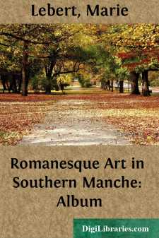 Romanesque Art in Southern Manche: Album