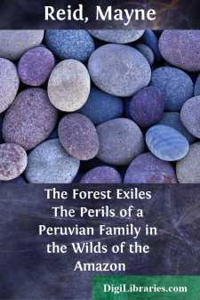 The Forest Exiles
The Perils of a Peruvian Family in the Wilds of the Amazon