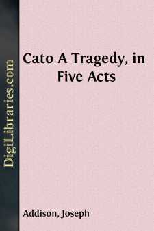 Cato
A Tragedy, in Five Acts