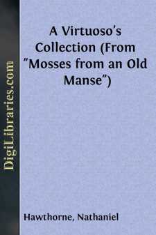 A Virtuoso's Collection (From "Mosses from an Old Manse")