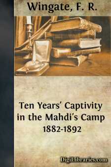 Ten Years' Captivity in the Mahdi's Camp 1882-1892