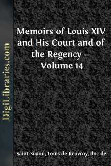Memoirs of Louis XIV and His Court and of the Regency - Volume 14