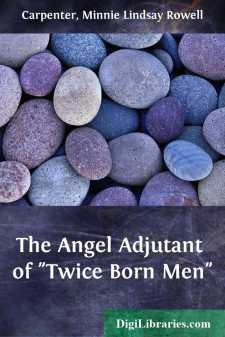 The Angel Adjutant of "Twice Born Men"