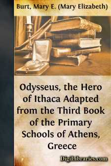 Odysseus, the Hero of Ithaca
Adapted from the Third Book of the...