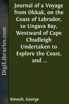 Journal of a Voyage from Okkak, on the Coast of Labrador, to...