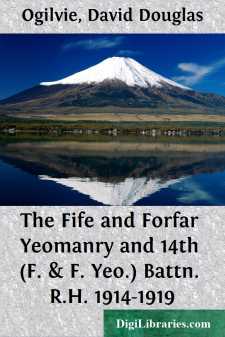 The Fife and Forfar Yeomanry
and 14th (F. & F. Yeo.) Battn. R.H....