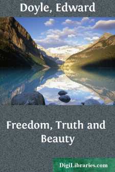 Freedom, Truth and Beauty