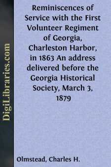 Reminiscences of Service with the First Volunteer Regiment of...