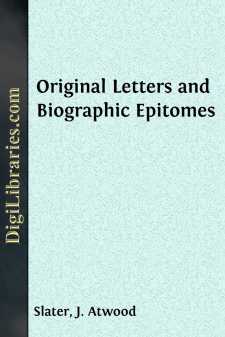 Original Letters and Biographic Epitomes