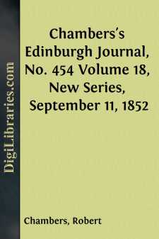 Chambers's Edinburgh Journal, No. 454
Volume 18, New Series,...