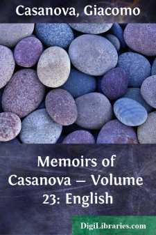 Memoirs of Casanova - Volume 23: English