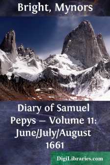 Diary of Samuel Pepys - Volume 11: June/July/August 1661