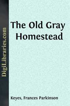 The Old Gray Homestead