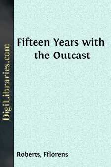 Fifteen Years with the Outcast